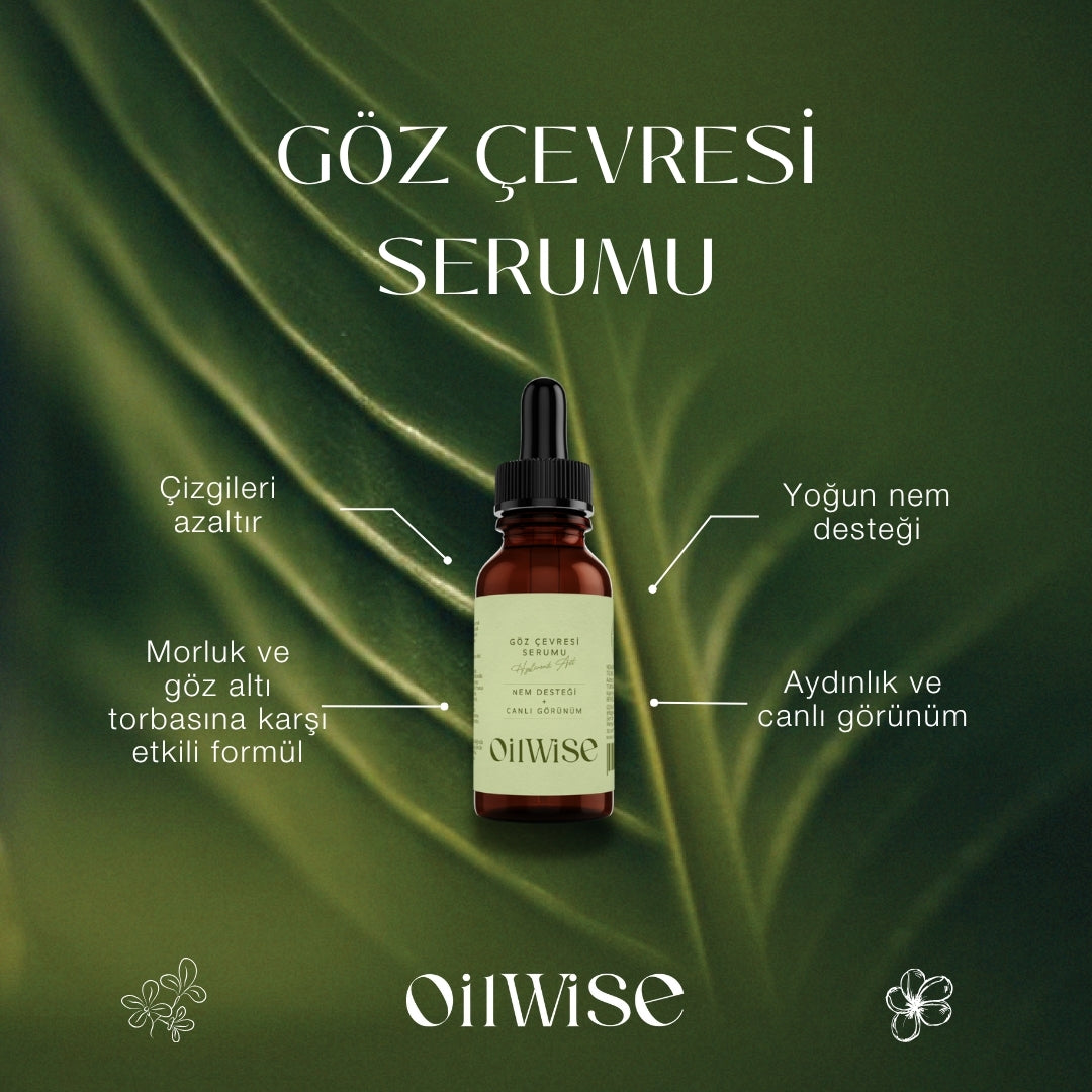 Oilwise - Göz Çevresi Serumu  - Özellikler