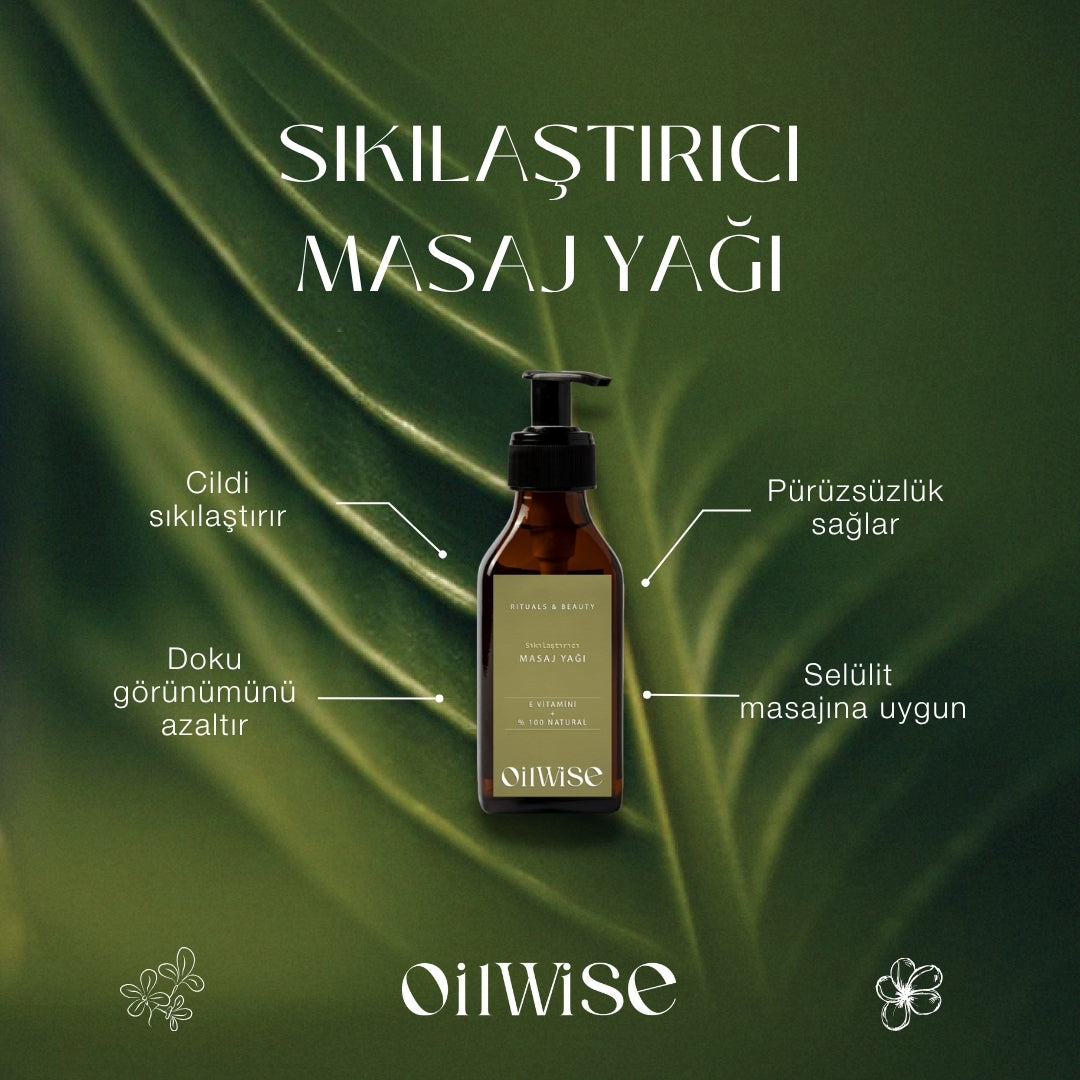 Oilwise - Sıkılaştırıcı Masaj Yağı - Özellikler